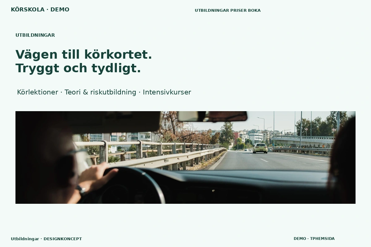 Utbildningar – designförslag för körskola