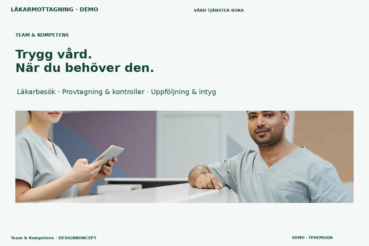 Team & Kompetens – relaterat designförslag för läkarmottagning