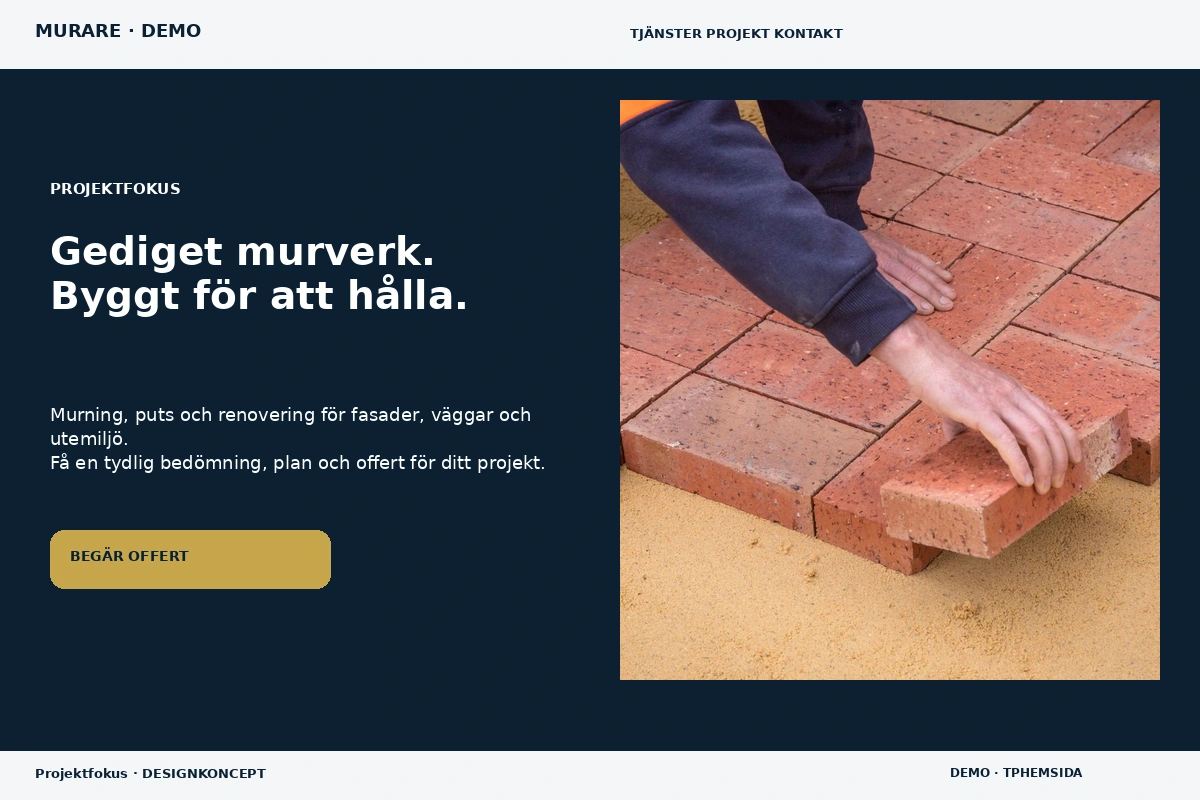 Projektfokus – designförslag för murare
