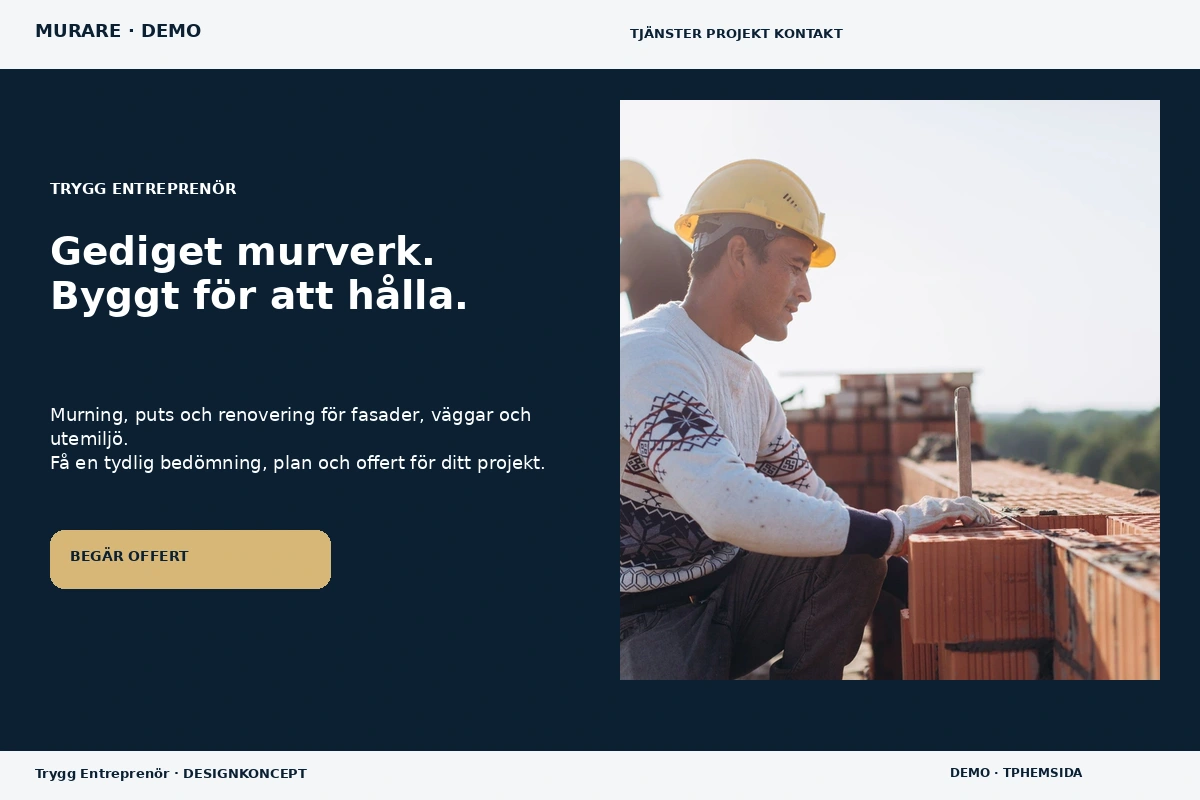 Trygg Entreprenör – designförslag för murare