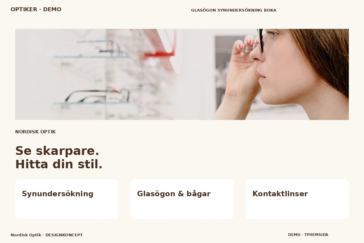 Nordisk Optik – relaterat designförslag för optiker