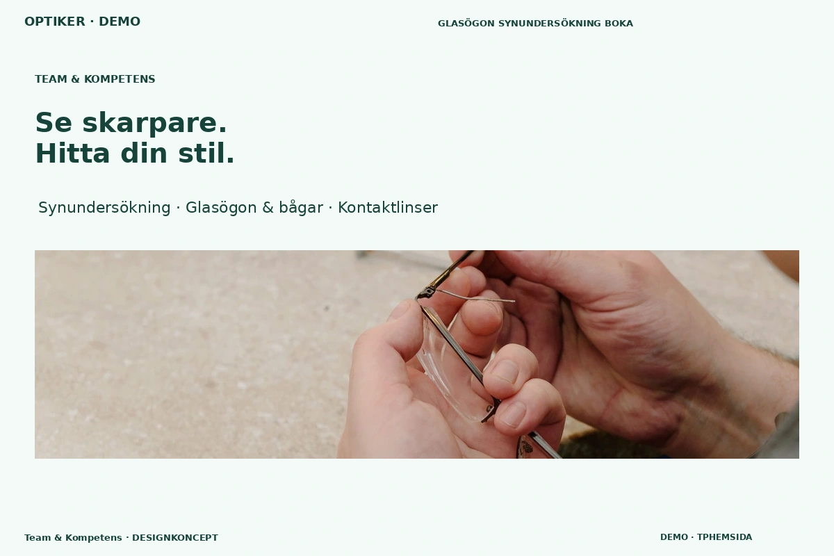 Team & Kompetens – relaterat designförslag för optiker