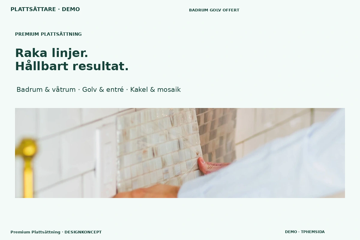 Premium Plattsättning – designförslag för plattsättare