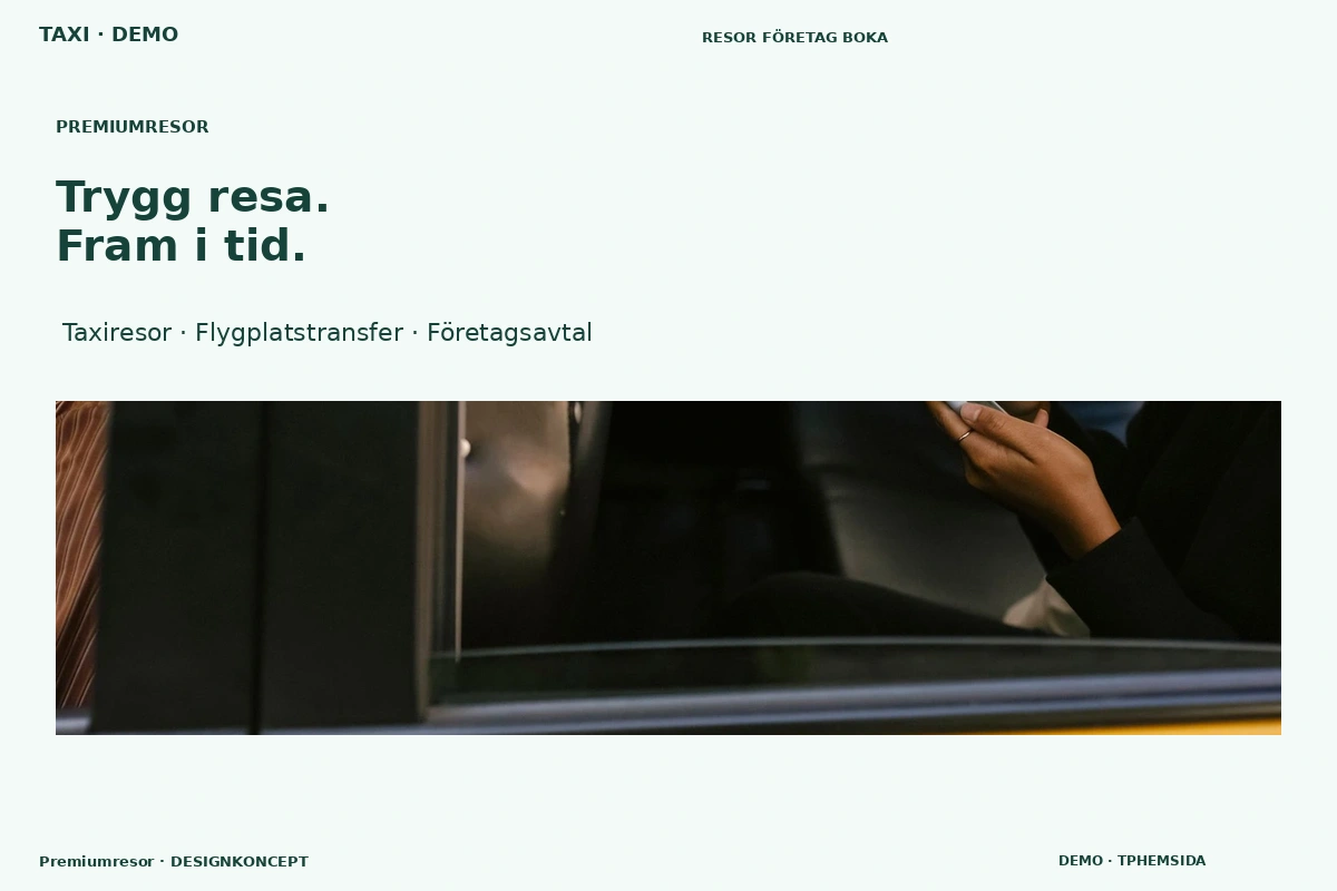 Premiumresor – designförslag för taxi