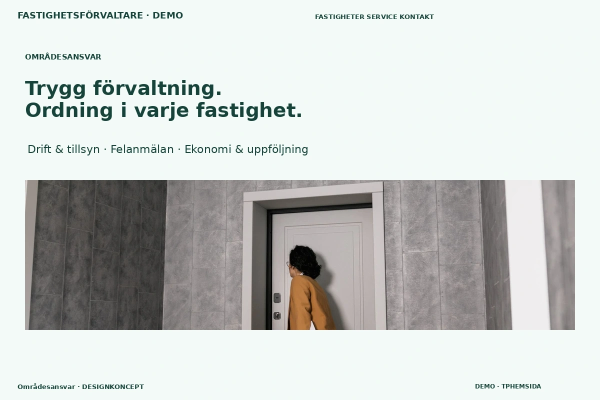Områdesansvar – relaterat designförslag för fastighetsförvaltare