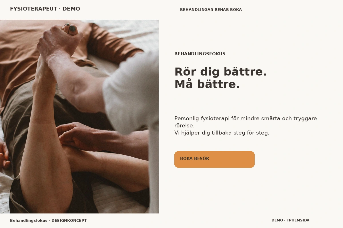 Behandlingsfokus – relaterat designförslag för fysioterapeut