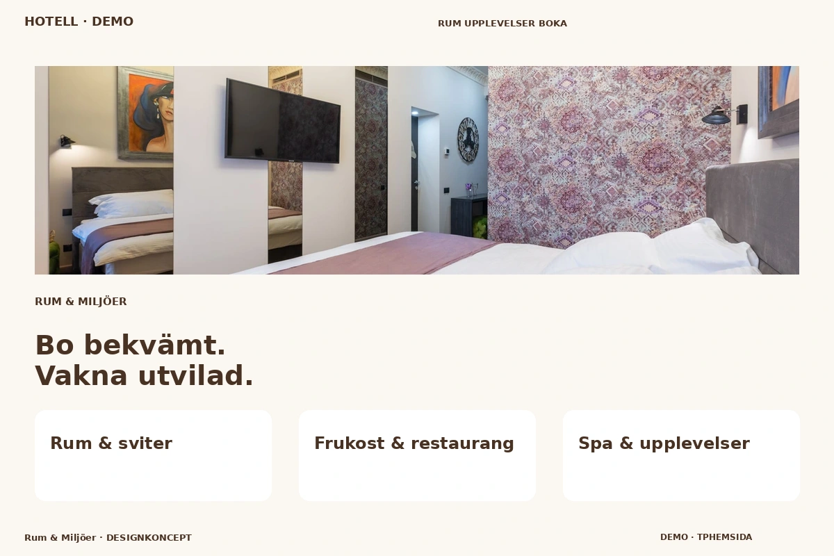 Rum & Miljöer – designförslag för hotell