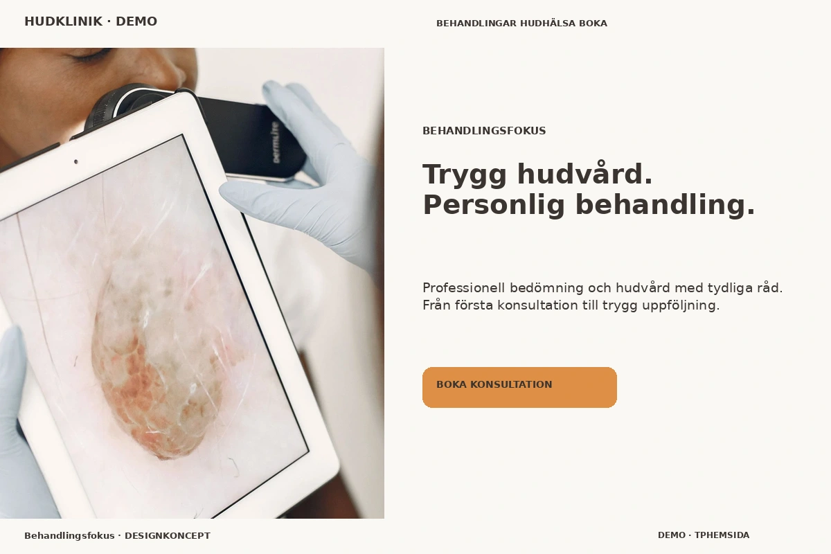 Behandlingsfokus – relaterat designförslag för hudklinik