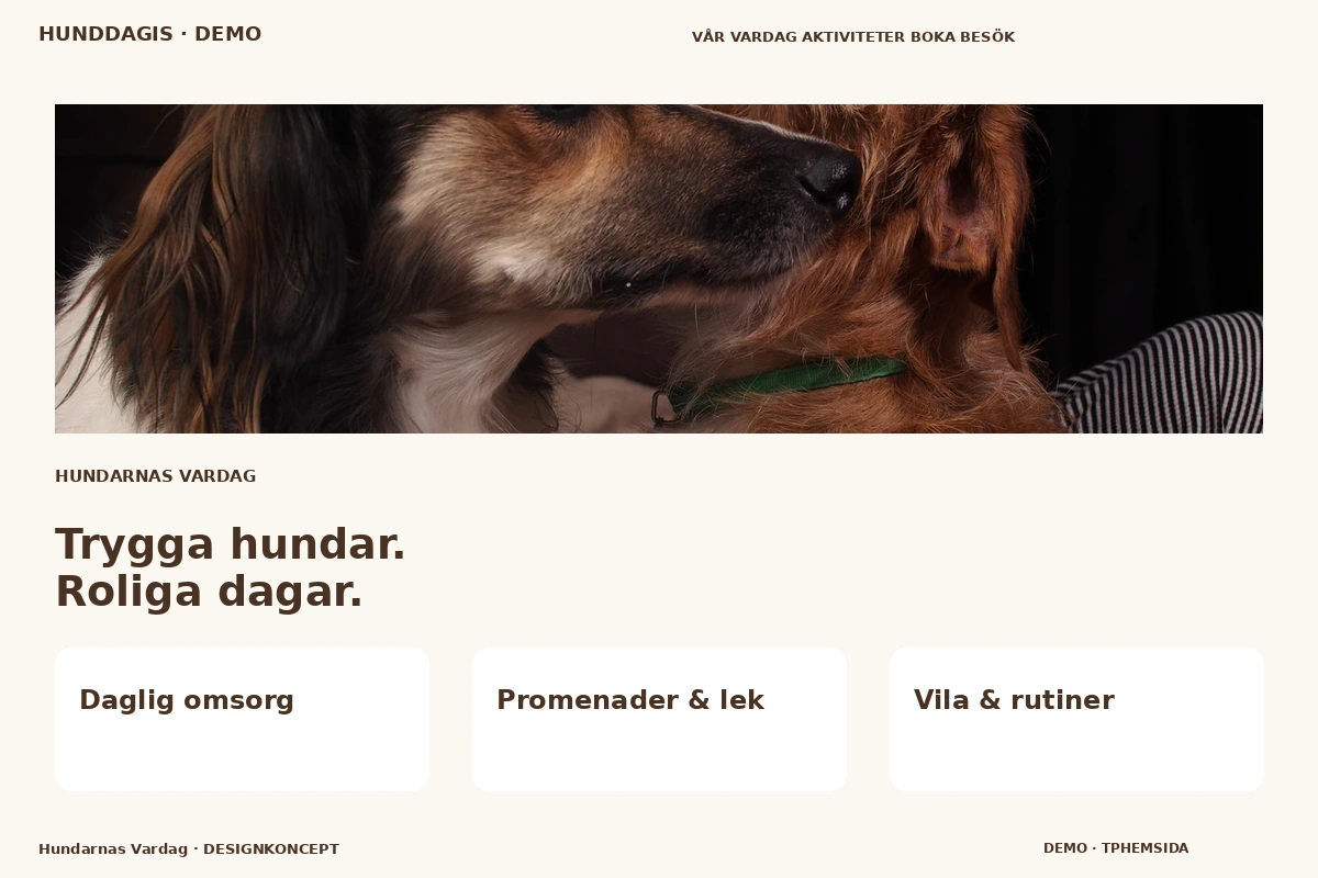 Hundarnas Vardag – relaterat designförslag för hunddagis