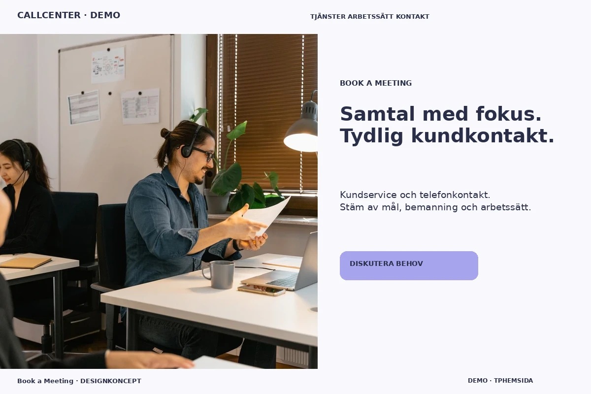 Book a Meeting – relaterat designförslag för callcenter