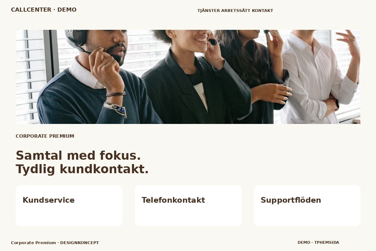 Corporate Premium – relaterat designförslag för callcenter