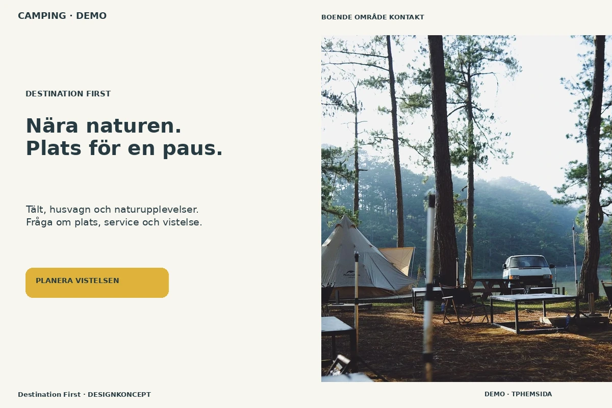 Destination First – designförslag för camping
