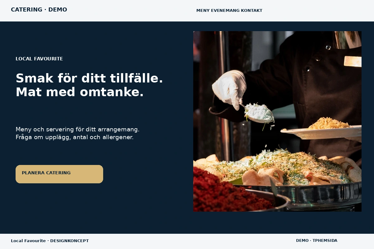 Local Favourite – relaterat designförslag för catering