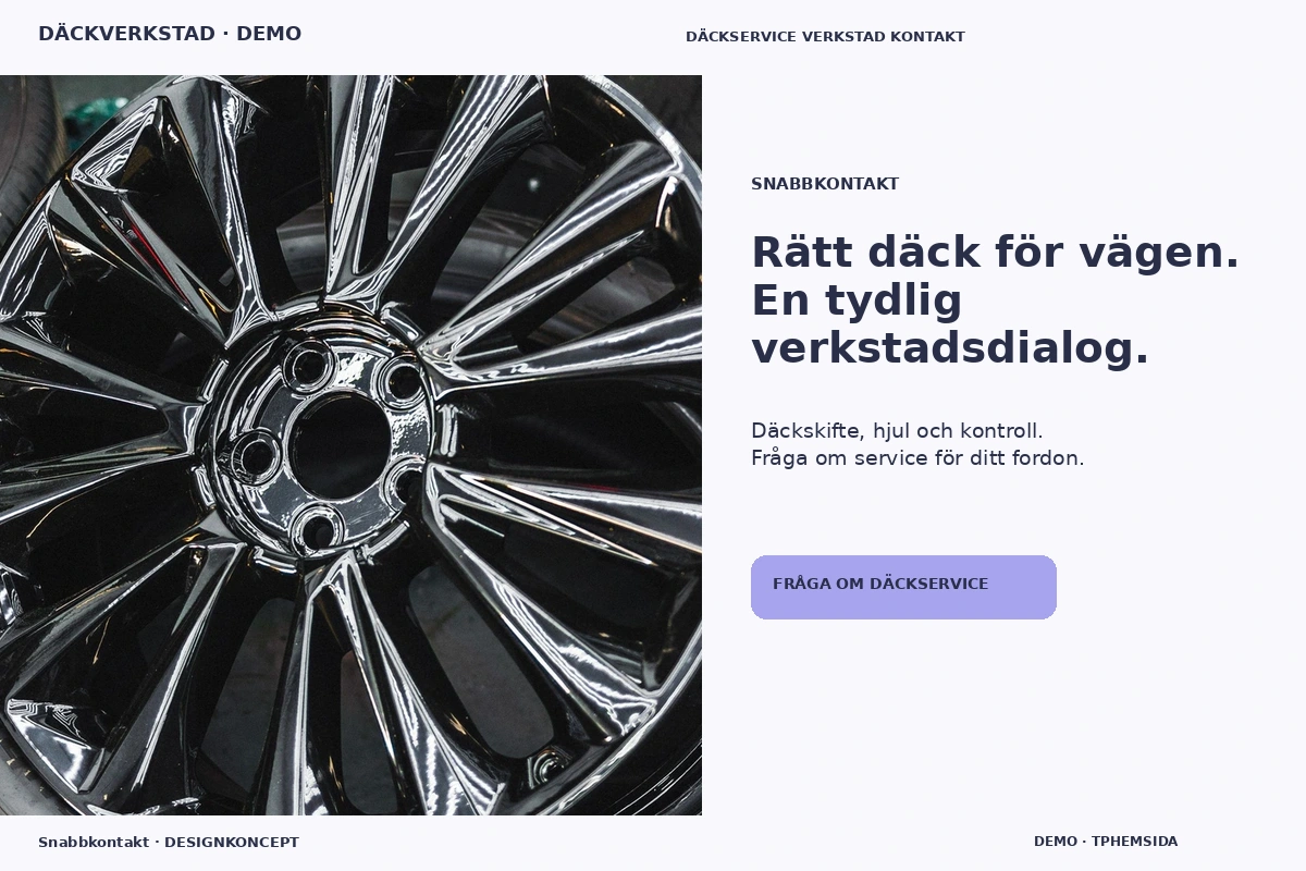Snabbkontakt – relaterat designförslag för däckverkstad