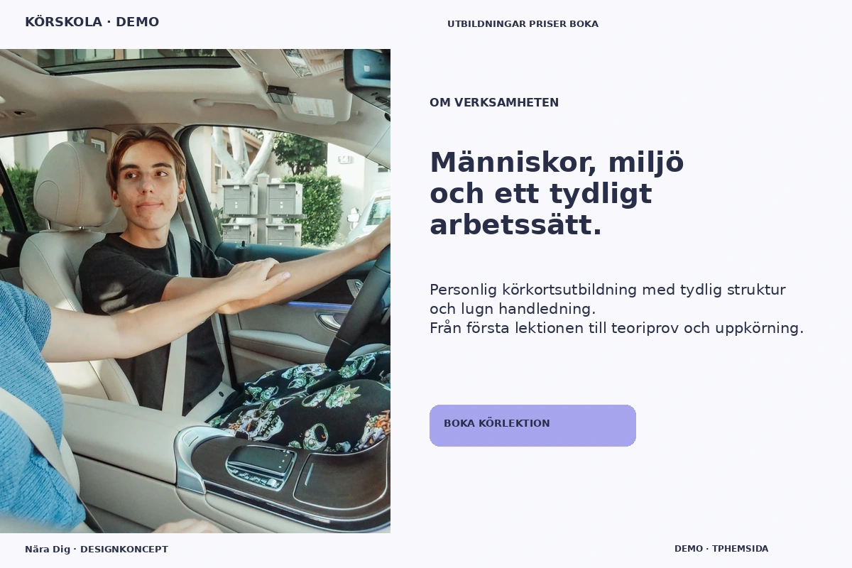 Nära Dig – Om verksamheten för körskola