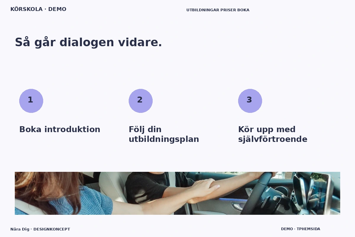 Nära Dig – Så fungerar dialogen för körskola