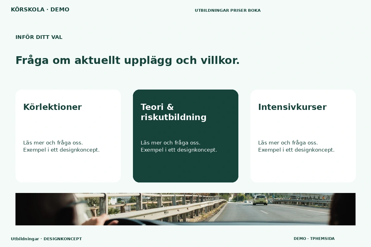 Utbildningar – Alternativ & villkor för körskola