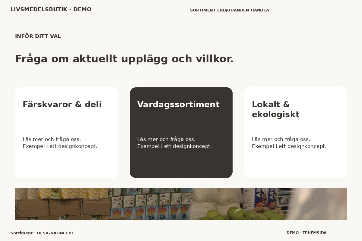 Sortiment – Alternativ & villkor för livsmedelsbutik