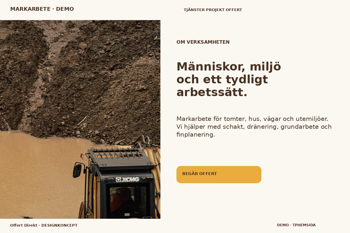 Offert Direkt – Om verksamheten för markarbete