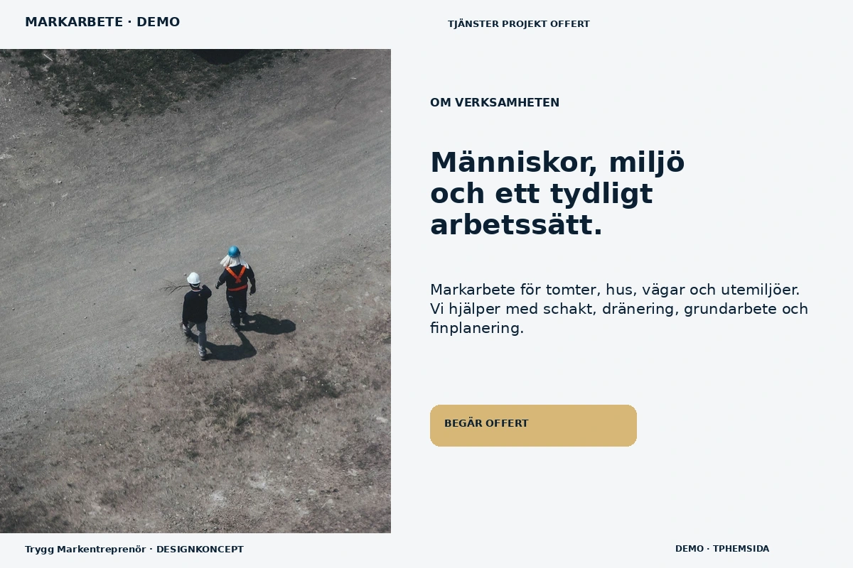 Trygg Markentreprenör – Om verksamheten för markarbete