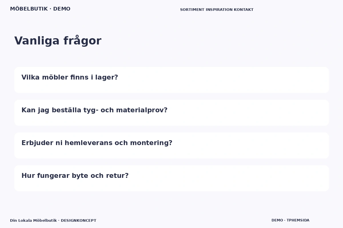 Din Lokala Möbelbutik – Vanliga frågor för möbelbutik