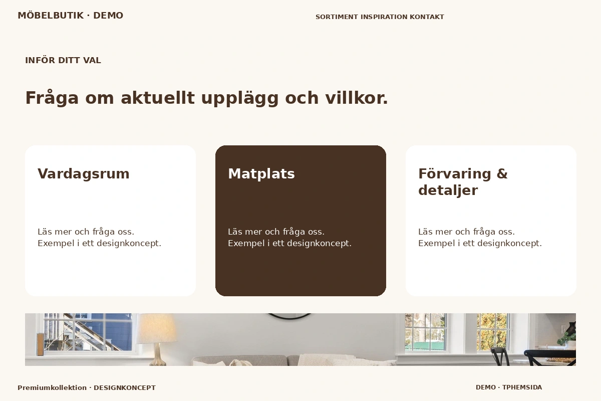 Premiumkollektion – Alternativ & villkor för möbelbutik