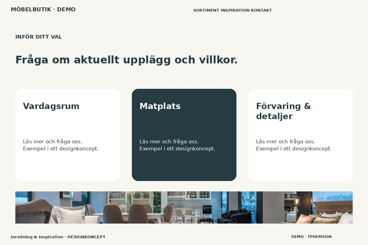 Inredning & Inspiration – Alternativ & villkor för möbelbutik