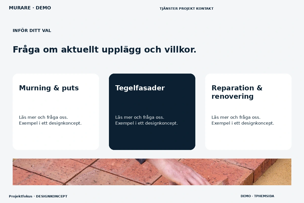 Projektfokus – Alternativ & villkor för murare