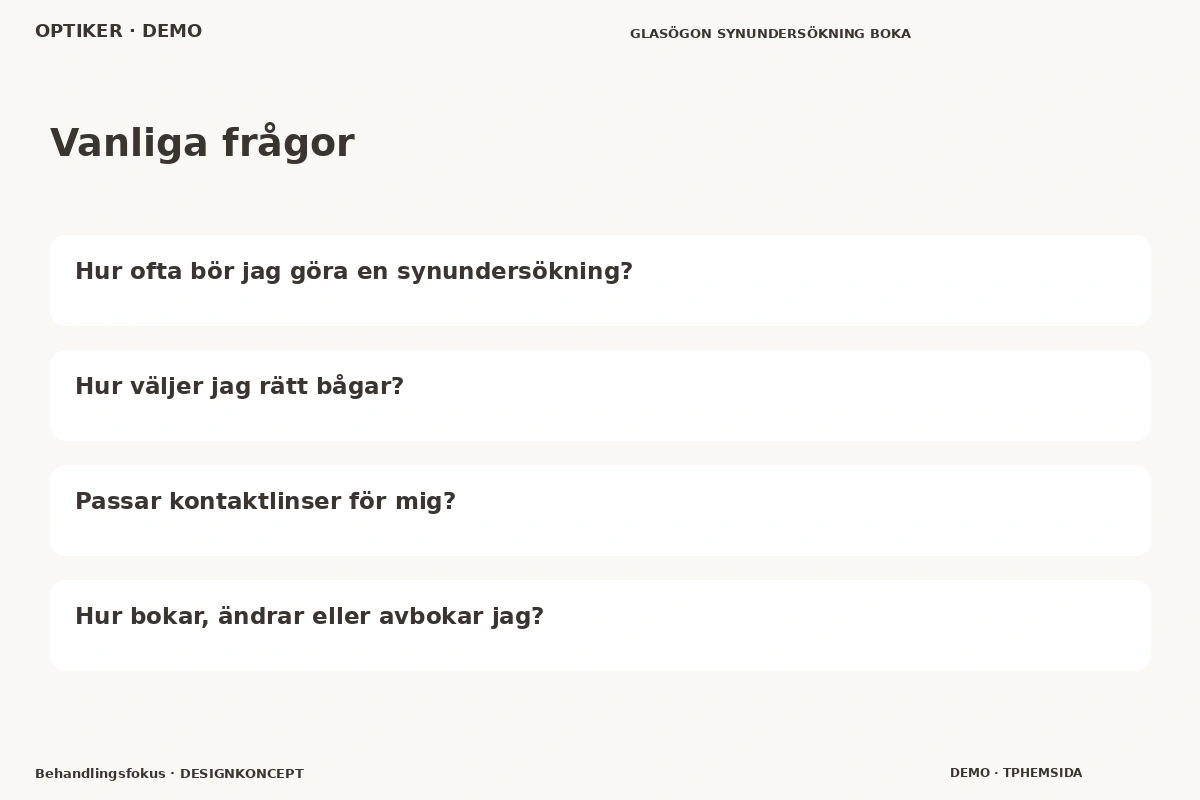 Behandlingsfokus – Vanliga frågor för optiker