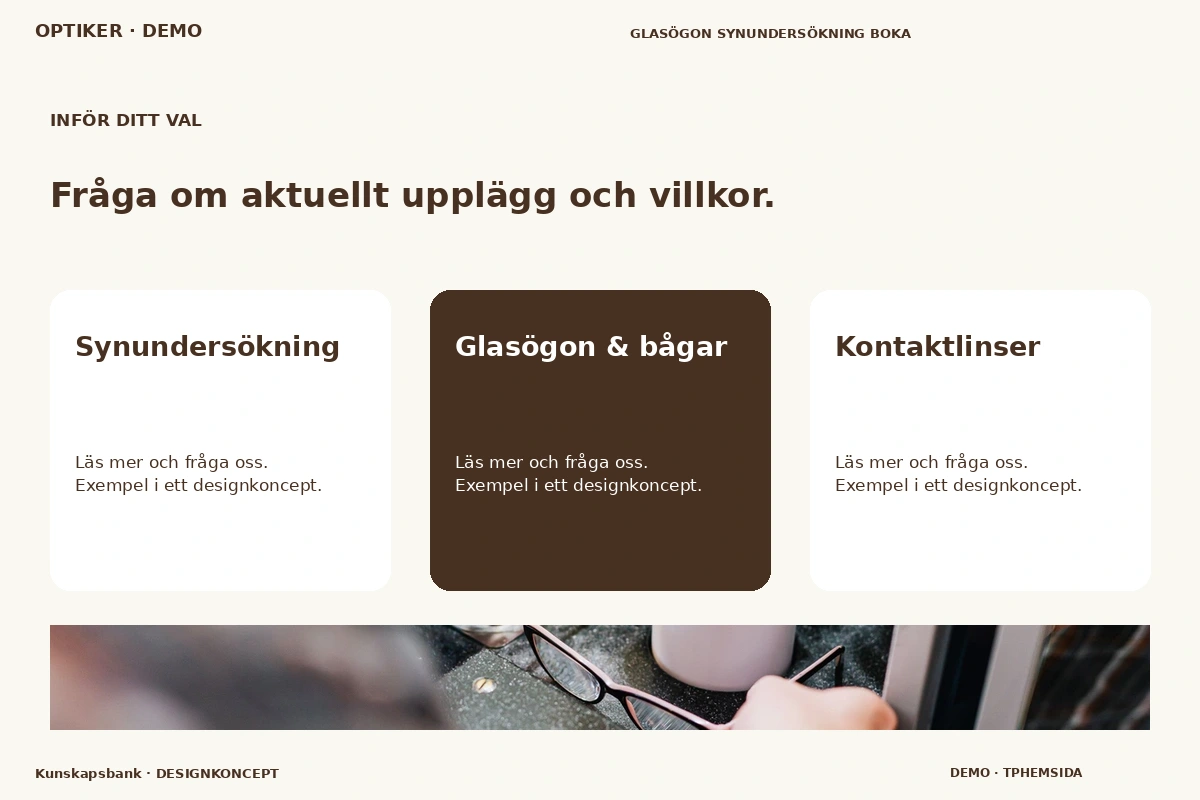 Kunskapsbank – Alternativ & villkor för optiker