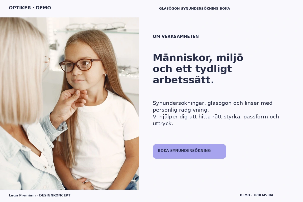 Lugn Premium – Om verksamheten för optiker