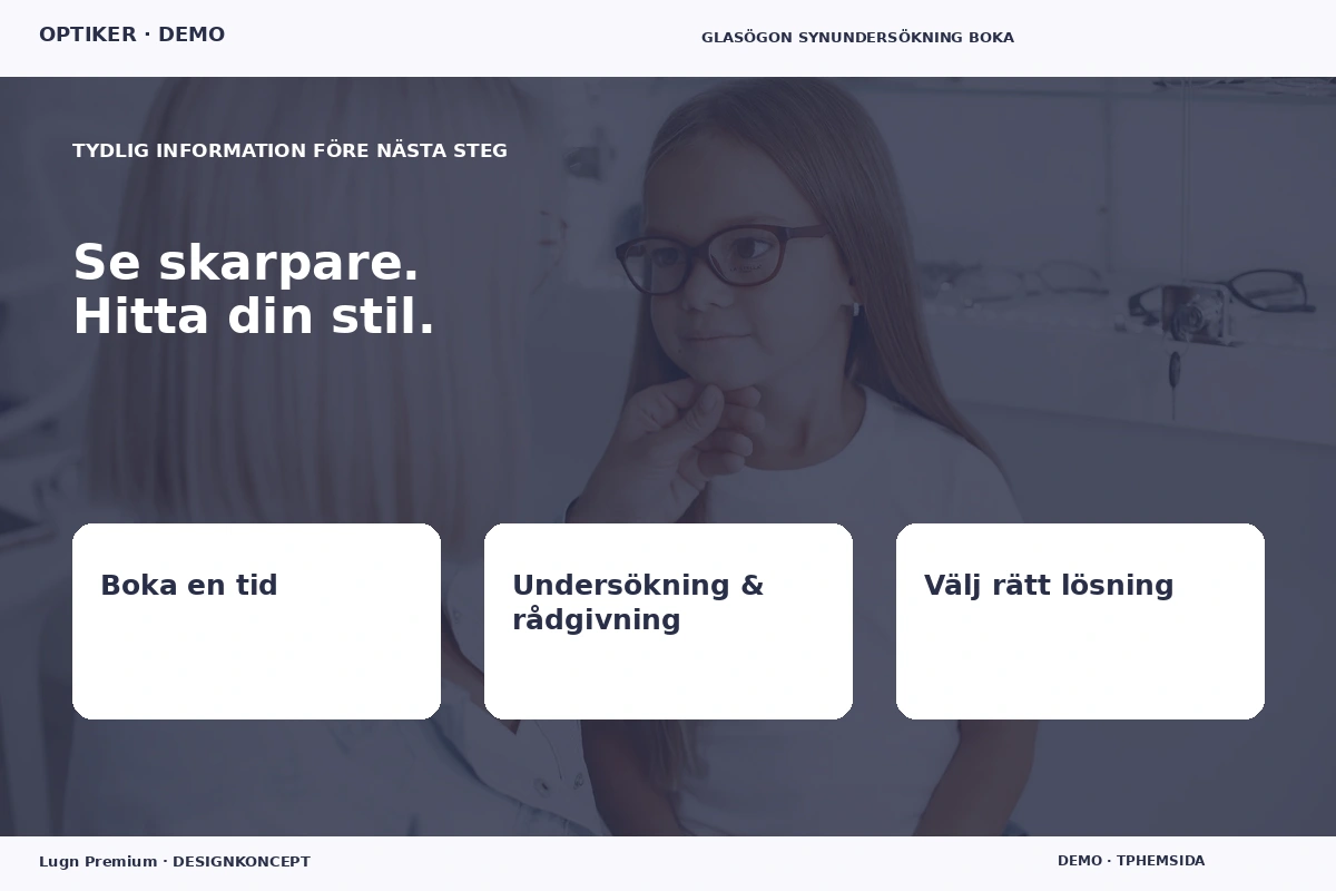 Lugn Premium – Inför ditt val för optiker