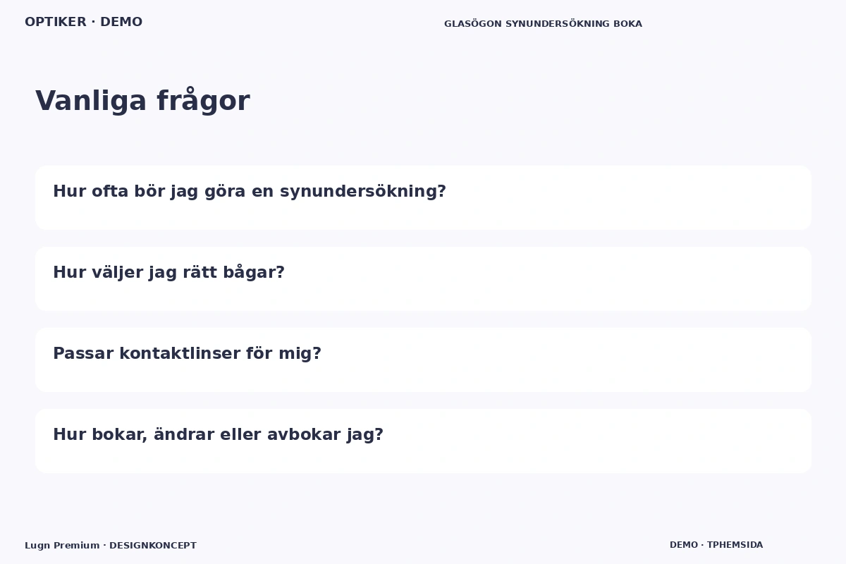 Lugn Premium – Vanliga frågor för optiker