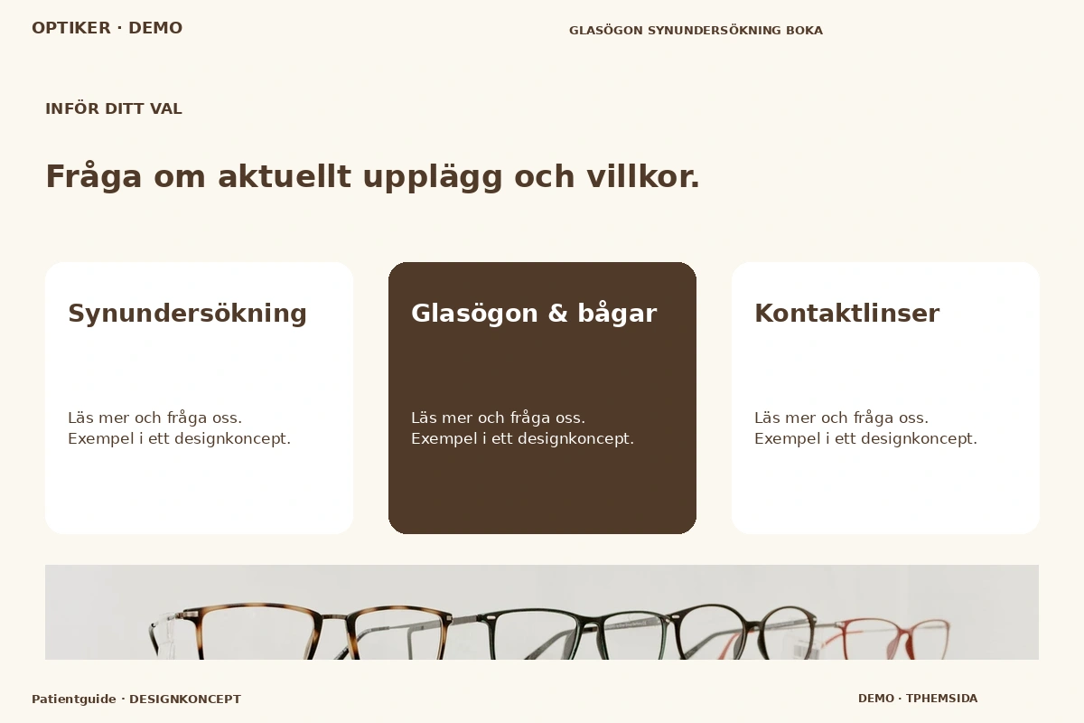 Patientguide – Alternativ & villkor för optiker