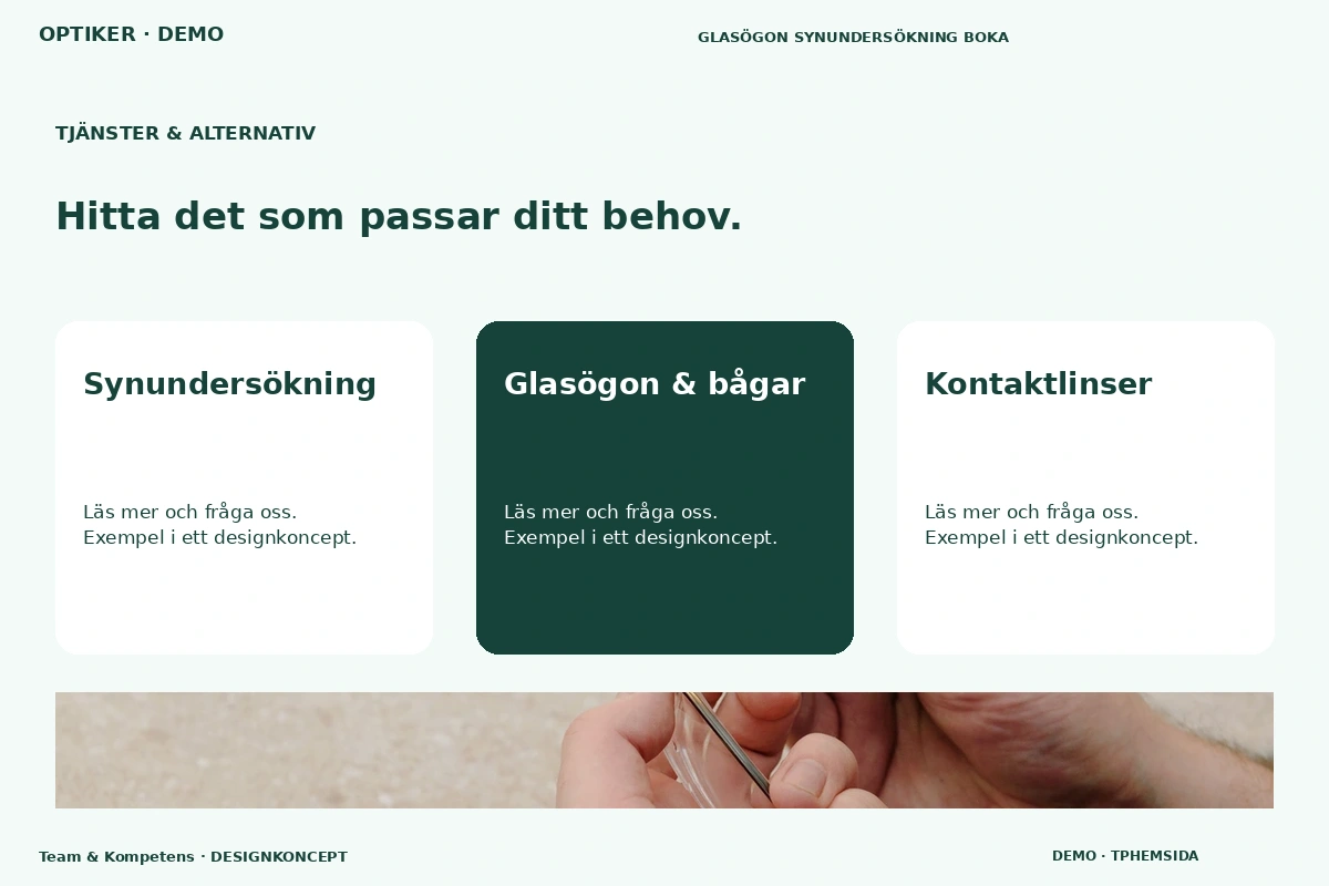 Team & Kompetens – Tjänster & alternativ för optiker