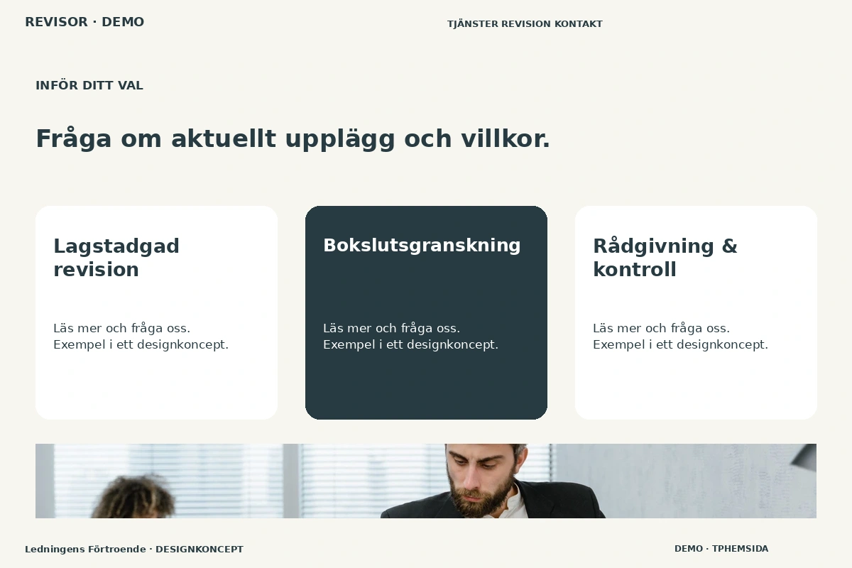Ledningens Förtroende – Alternativ & villkor för revisor