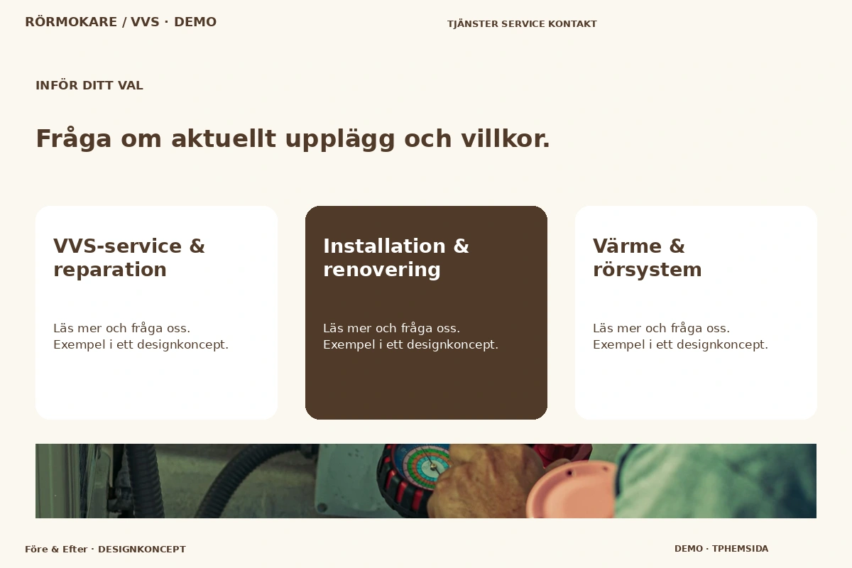 Före & Efter – Alternativ & villkor för rörmokare / vvs