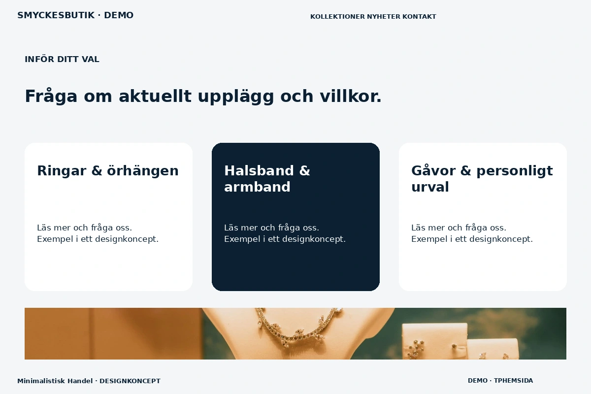 Minimalistisk Handel – Alternativ & villkor för smyckesbutik