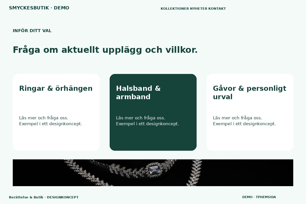 Berättelse & Butik – Alternativ & villkor för smyckesbutik