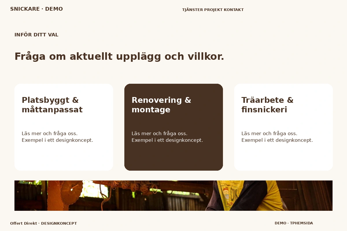 Offert Direkt – Alternativ & villkor för snickare