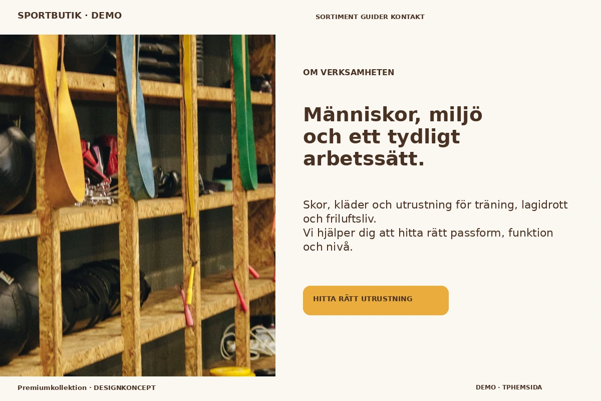 Premiumkollektion – Om verksamheten för sportbutik