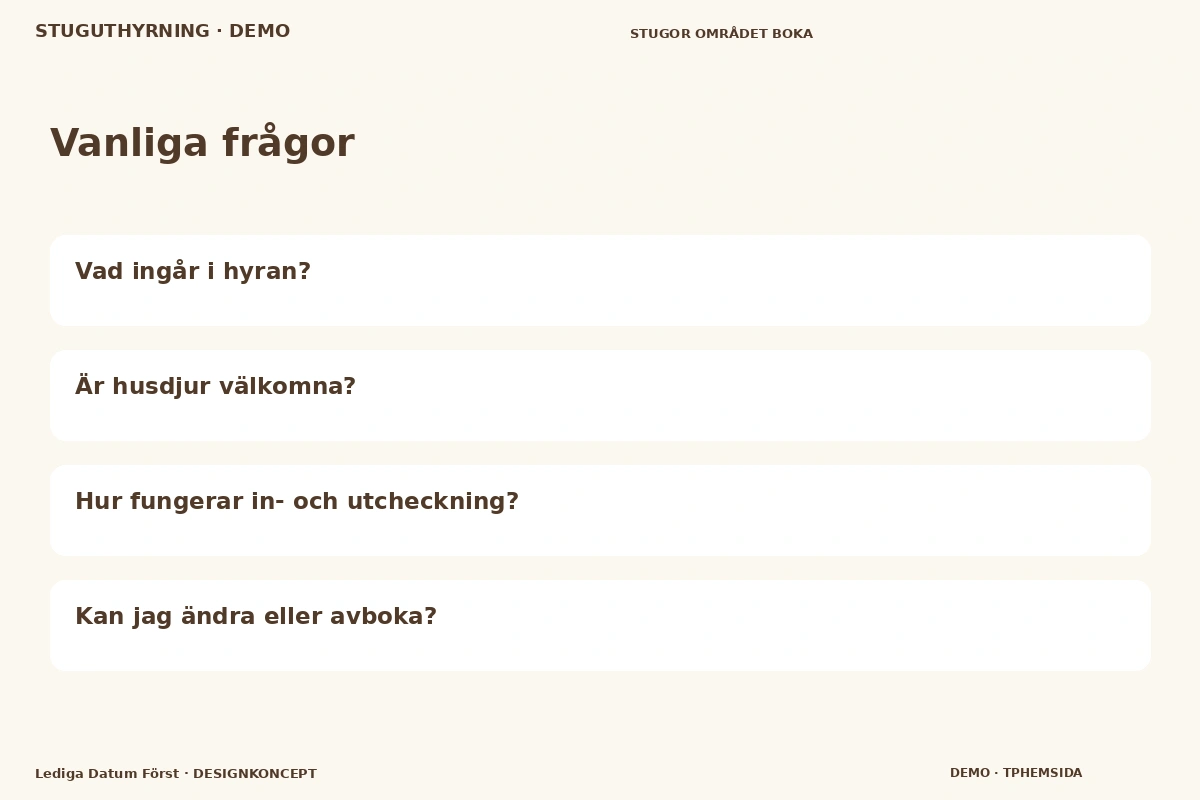 Lediga Datum Först – Vanliga frågor för stuguthyrning