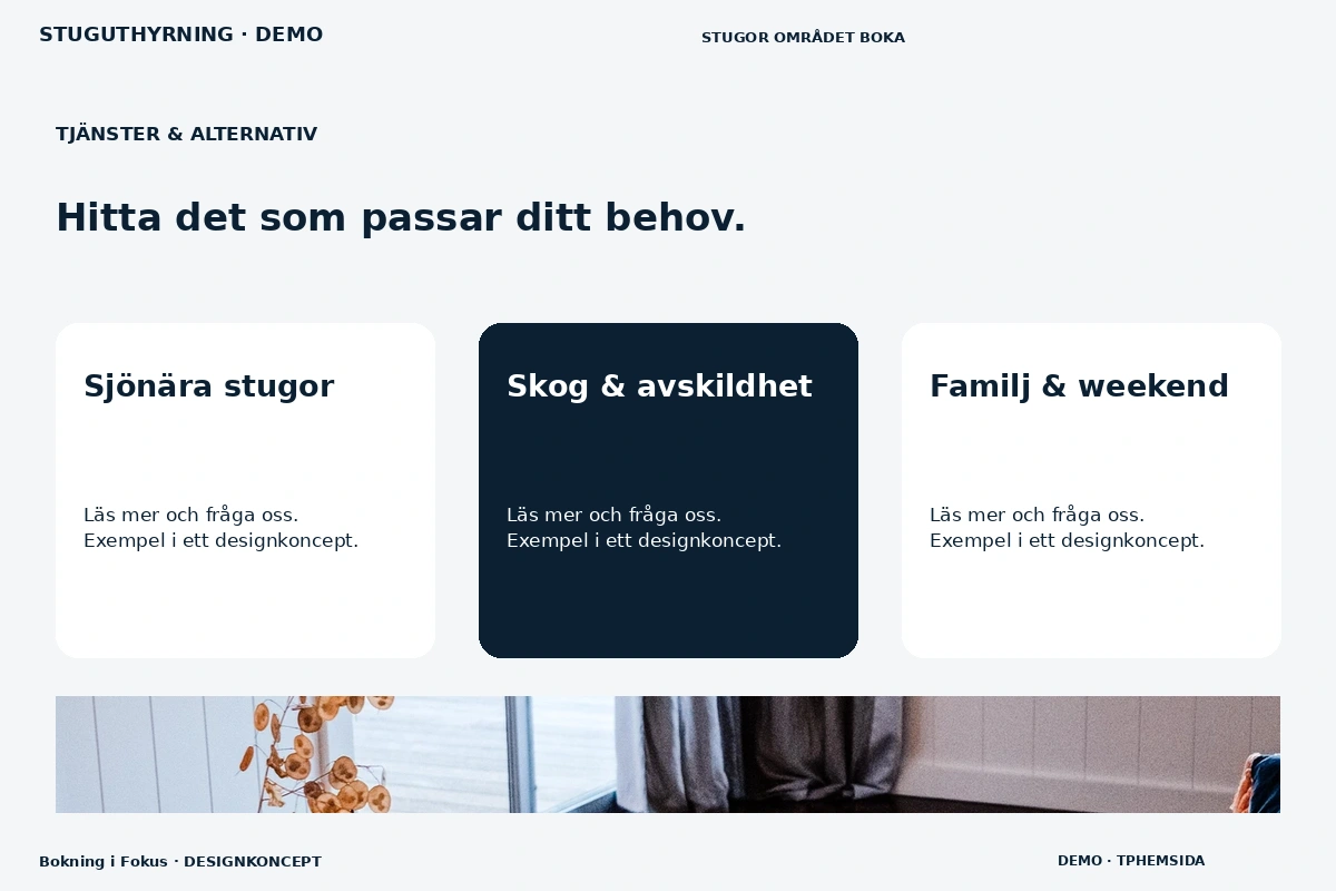 Bokning i Fokus – Tjänster & alternativ för stuguthyrning