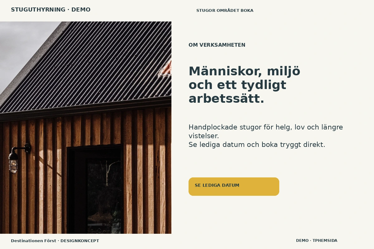 Destinationen Först – Om verksamheten för stuguthyrning