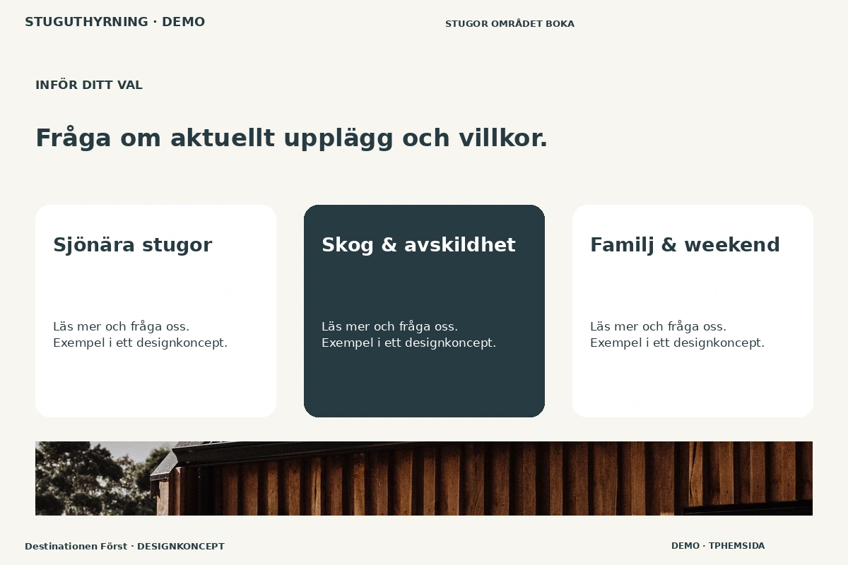 Destinationen Först – Alternativ & villkor för stuguthyrning