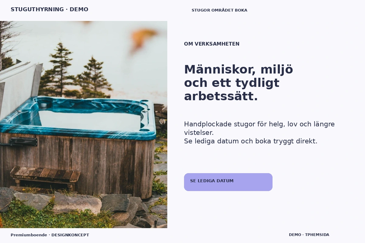 Premiumboende – Om verksamheten för stuguthyrning