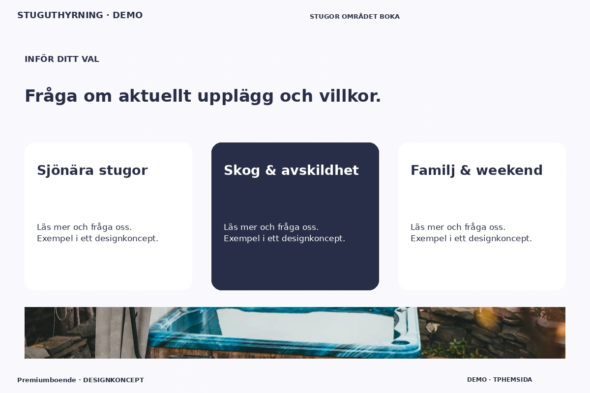 Premiumboende – Alternativ & villkor för stuguthyrning