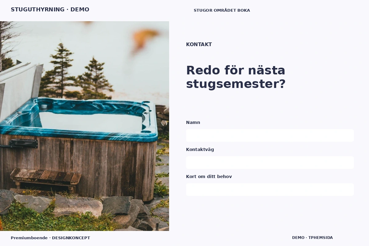 Premiumboende – Kontakt för stuguthyrning