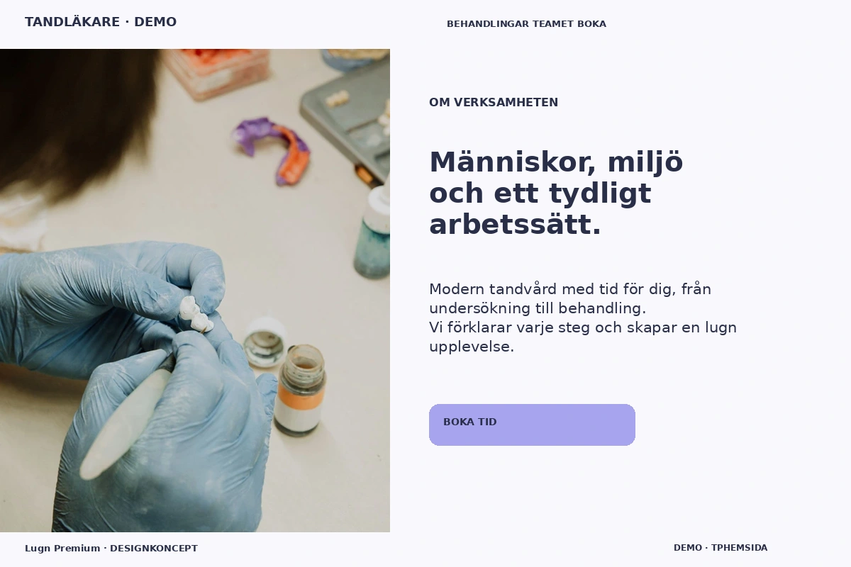 Lugn Premium – Om verksamheten för tandläkare