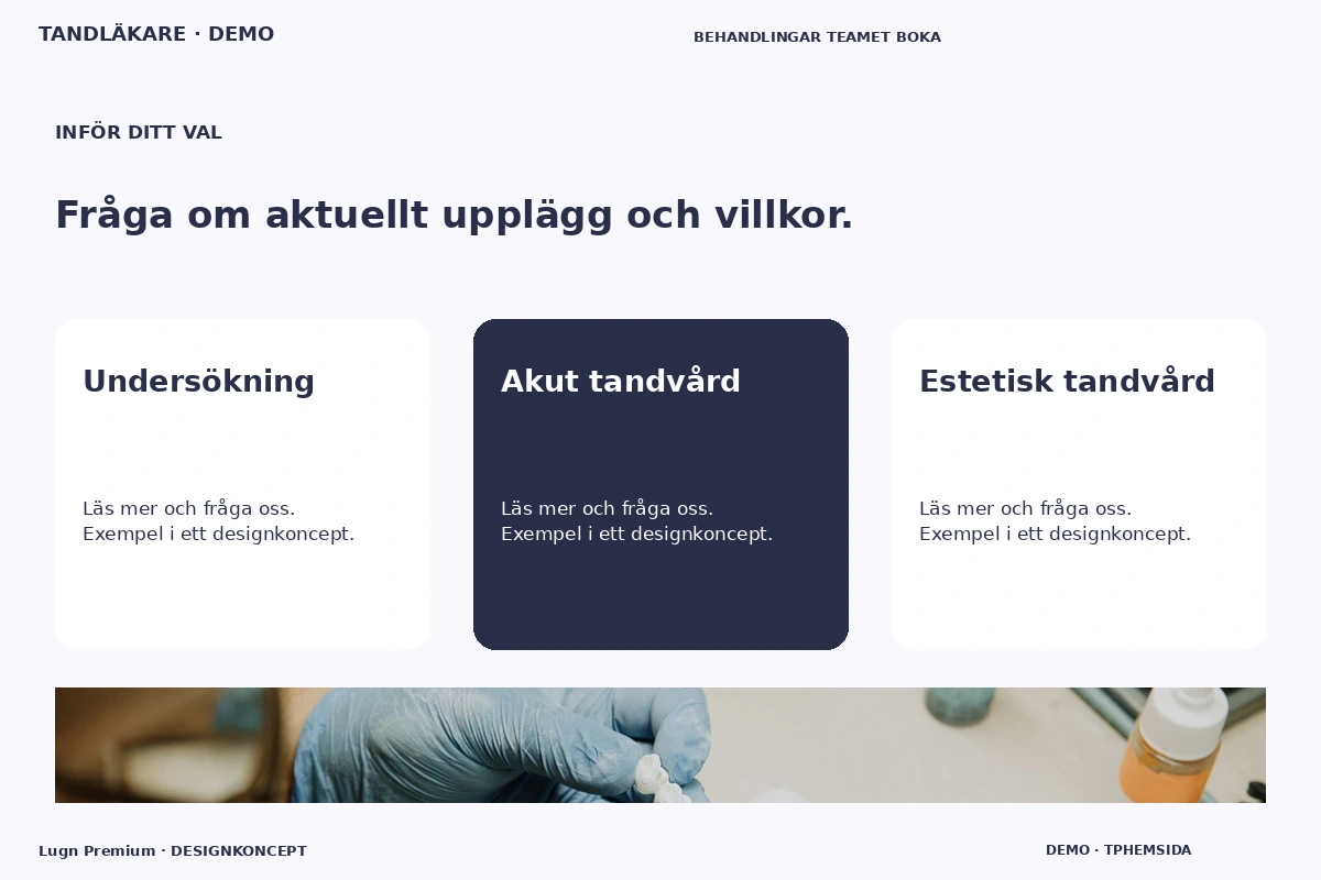 Lugn Premium – Alternativ & villkor för tandläkare